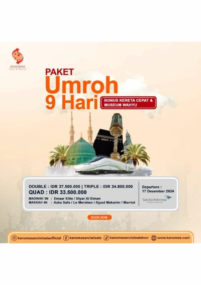 PAKET UMROH 9 HARI BONUS MUSEUM WAHYU & KERETA CEPAT